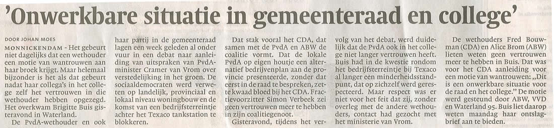 'Onwerkbare situatie in gemeenteraad en college' (Noord-Hollands Dagblad 3 april 2008).