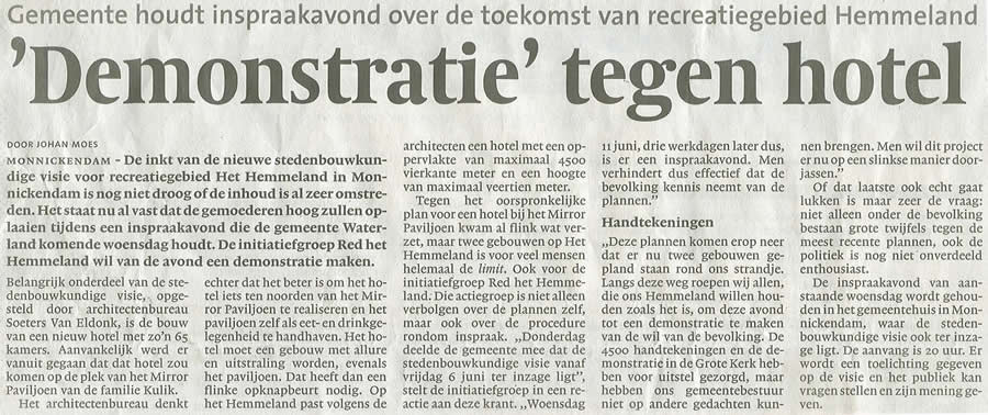 'Demonstratie' tegen hotel (Noord-Hollands Dagblad 9 juni 2008).